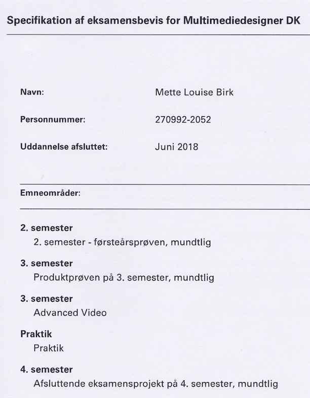 Eksamensbevis for Multimediedesign uddannelsen.